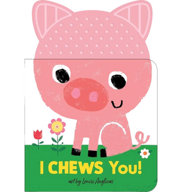 I Chews You! On the Farm
