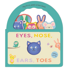 Eyes, Nose, Ears, Toes:  My First Peek-a-Boo