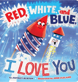 Red, White, And Blue, I Love You