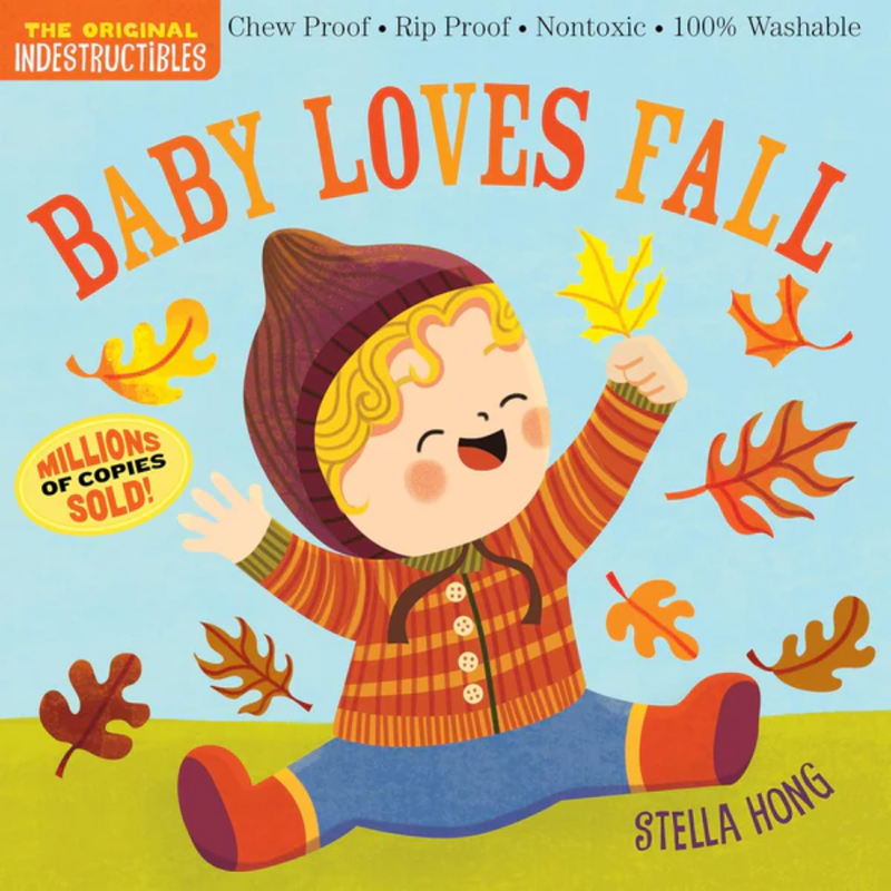 THE ORIGINAL INDESTRUCTIBLES:  Baby Loves Fall