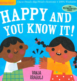 THE ORIGINAL INDESTRUCTIBLES:  Happy and You Know It!