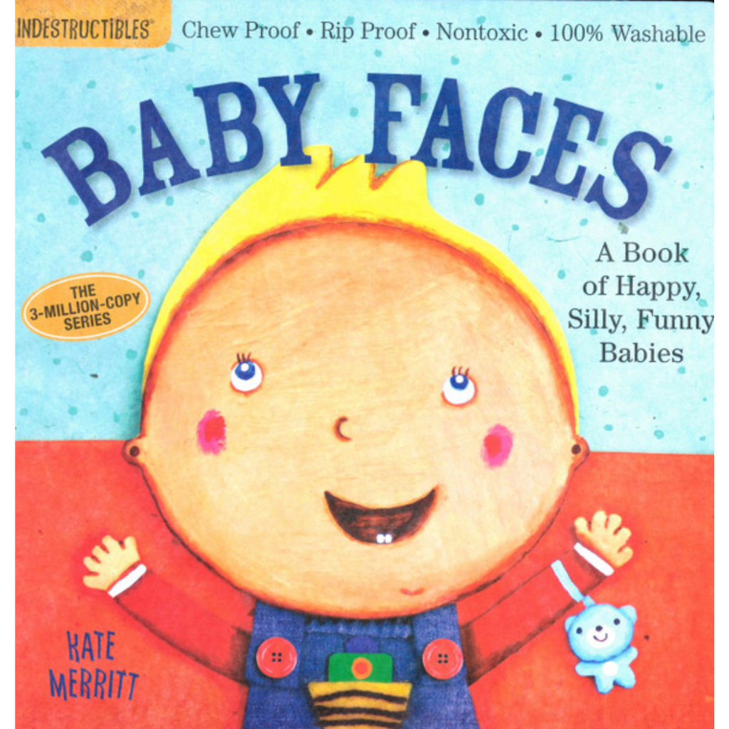 THE ORIGINAL INDESTRUCTIBLES:  Baby Faces