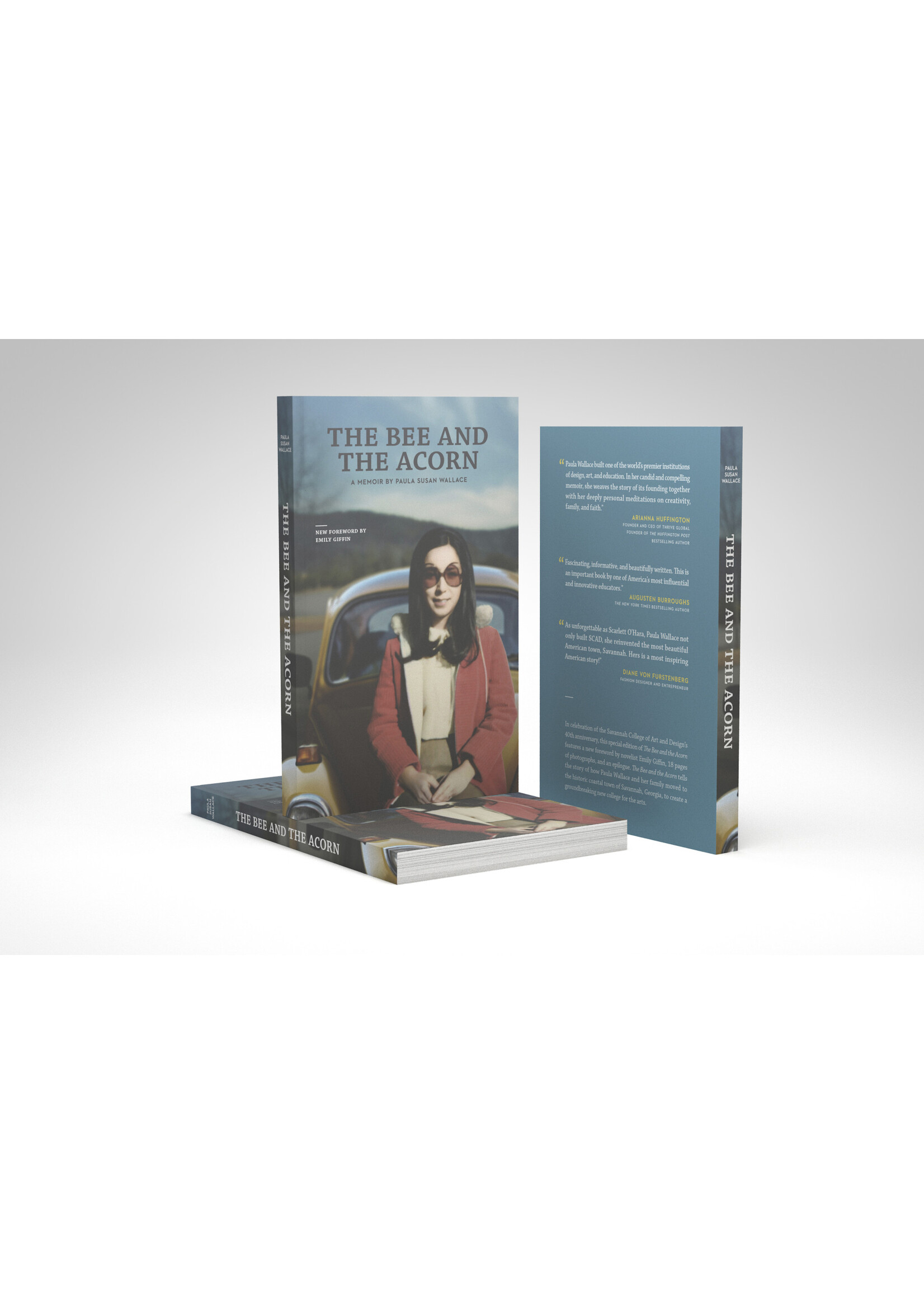 SCAD The Bee and the Acorn: A Memoir by Paula Susan Wallace - Paperback