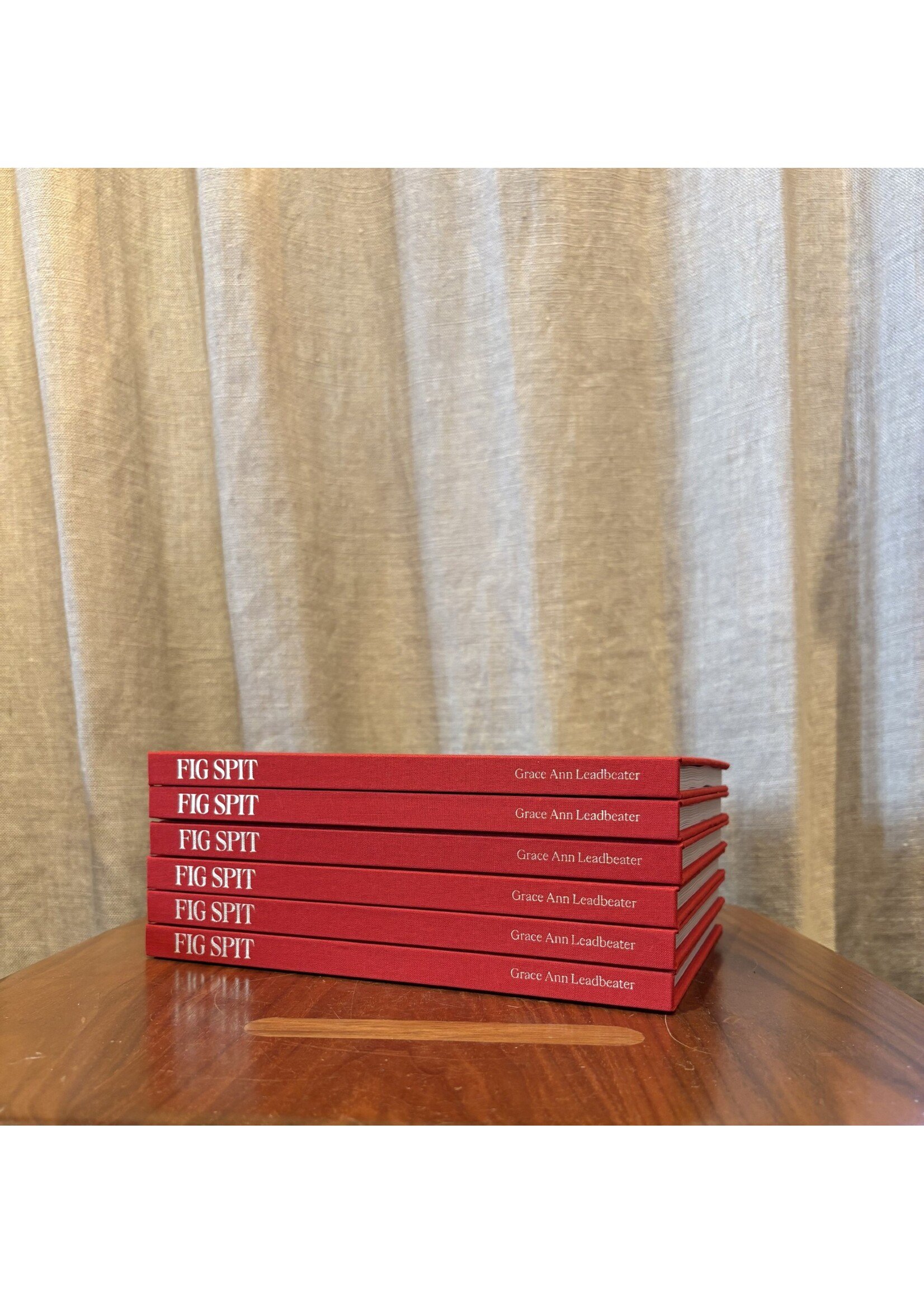 Grace Ann Leadbeater Fig Spit by Grace Ann Leadbeater