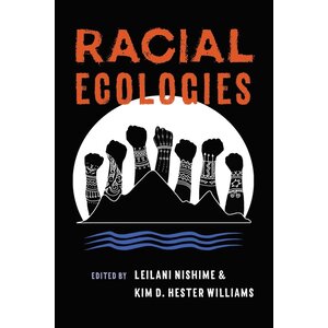 RACIAL ECOLOGIES