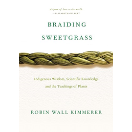 Braiding Sweetgrass Paperback Edition