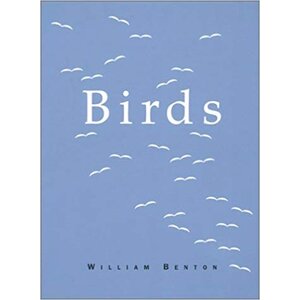 BIRDS (BY WILLIAM BENTON)
