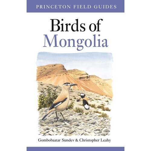 Princeton Field Guides Birds of Mongolia