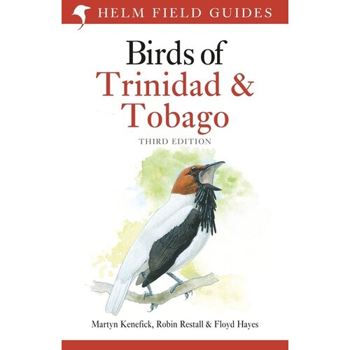 BIRDS OF TRINIDAD & TOBAGO 3rd Edition