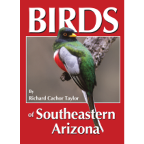 BIRDS OF SOUTHEAST ARIZONA