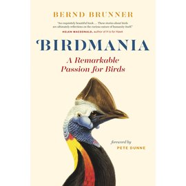 BIRDMANIA: A REMARKABLE PASSION