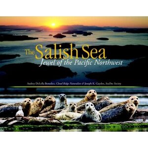 THE SALISH SEA: JEWEL OF THE PACIFIC NORTHWEST-CLEARANCE