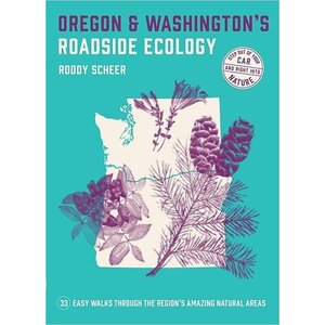 Oregon and Washington Roadside Ecology