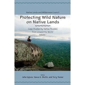 Protecting Wild Nature on Native Lands