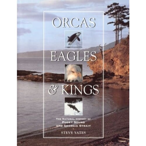 Orcas, Eagles & Kings