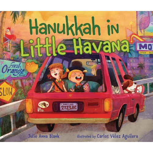 HANUKKAH IN LITTLE HAVANA BY JULIE ANNA BLANK
