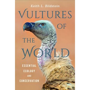 Vultures of the World: Essential Ecology and Conservation