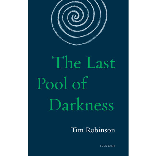 Last Pool of Darkness: The Connemara Trilogy