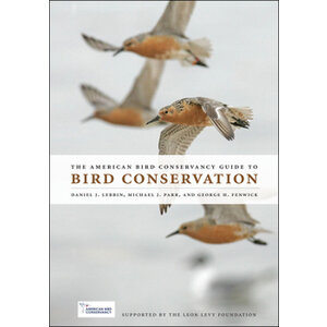 American Bird Conservancy GUIDE TO BIRD CONSERVATION - CLEARANCE
