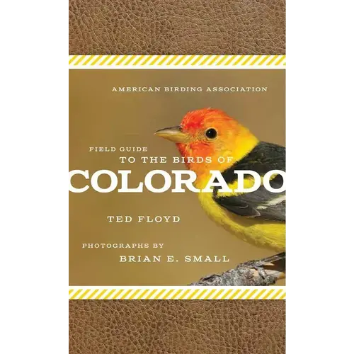 ABA FIELD GUIDE: BIRDS OF COLORADO