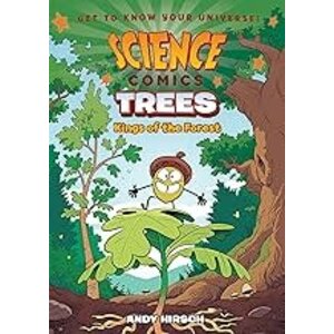 Science Comics Trees: Kings of the Forest
