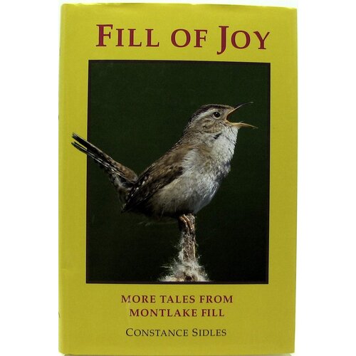 Fill of Joy: More Tales from Montlake Fill Fill of Joy: More Tales from Montlake Fill