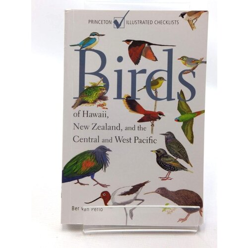 BIRDS OF HAWAII, NEW ZEALAND AND CENTRAL/WEST PACIFIC