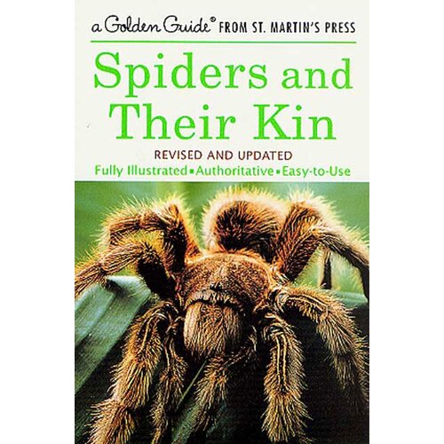 GOLDEN GUIDE: SPIDERS AND THEIR