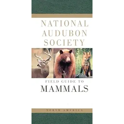 National Audubon Society FIELD GUIDE TO MAMMALS