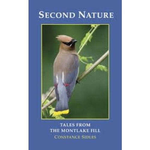 SECOND NATURE: Tales from the Montlake Fill SECOND NATURE: Tales from the Montlake Fill