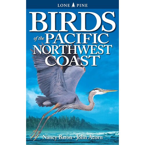 Birds of the Pacific Northwest Coast