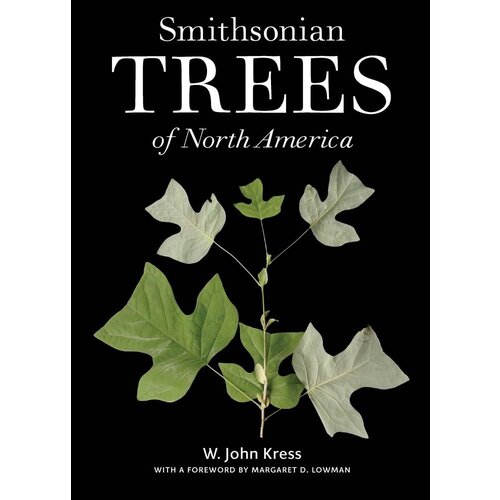 Smithsonian Trees of North America Smithsonian Trees of North America