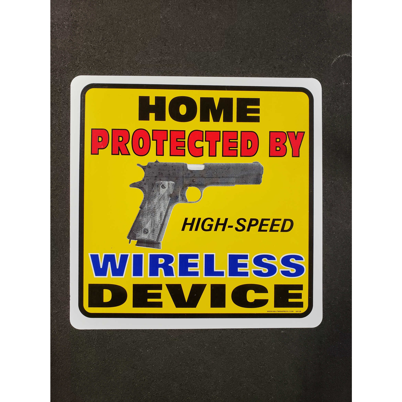 Home Protected by High-Speed Wireless Device Yard Sign 