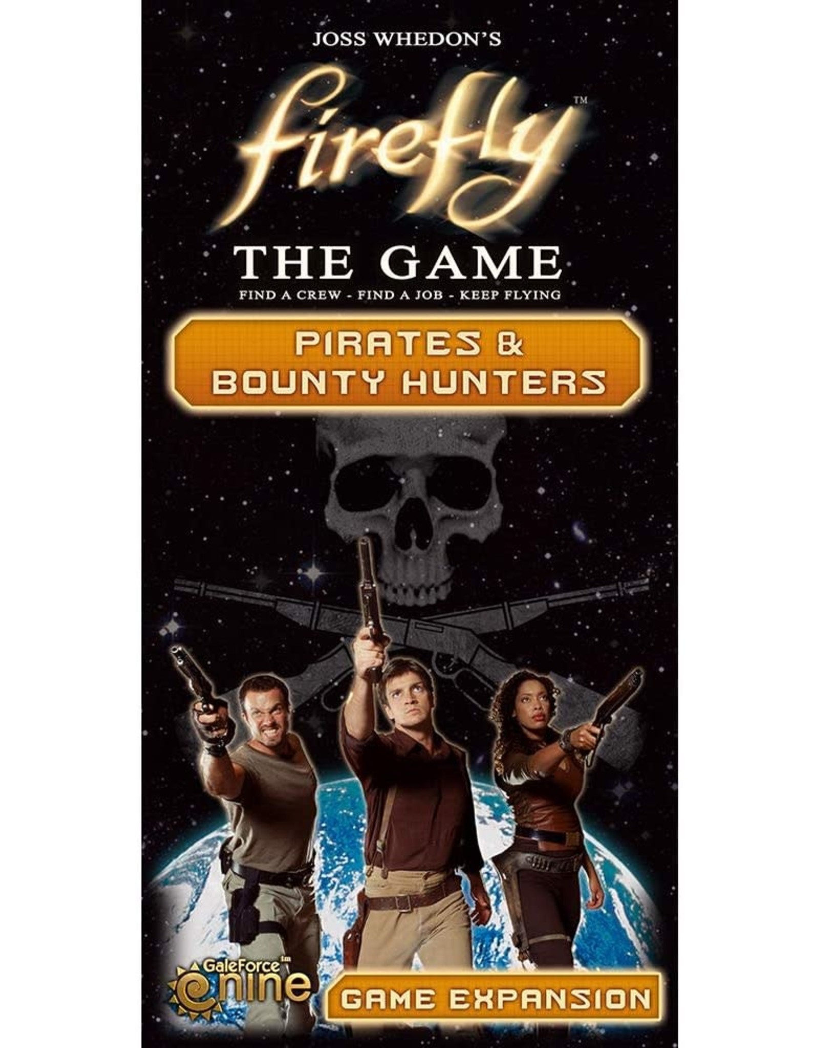 GaleForce nine Firefly: Pirates & Bounty Hunters