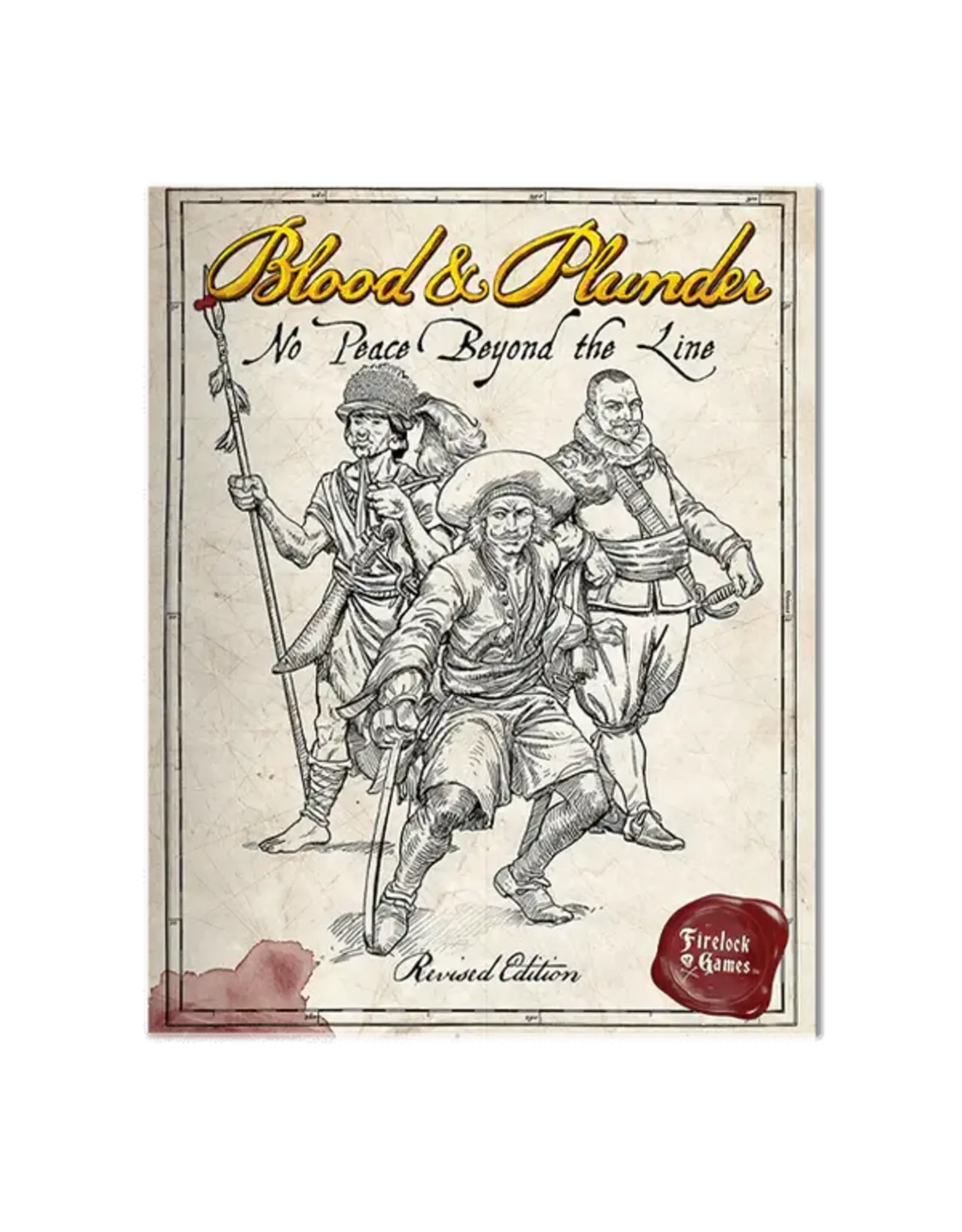 Firelock Games Blood and Plunder: No Peace Beyond the Line Expansion Rulebook Revised Edition SC