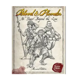 Firelock Games Blood and Plunder: No Peace Beyond the Line Expansion Rulebook Revised Edition SC