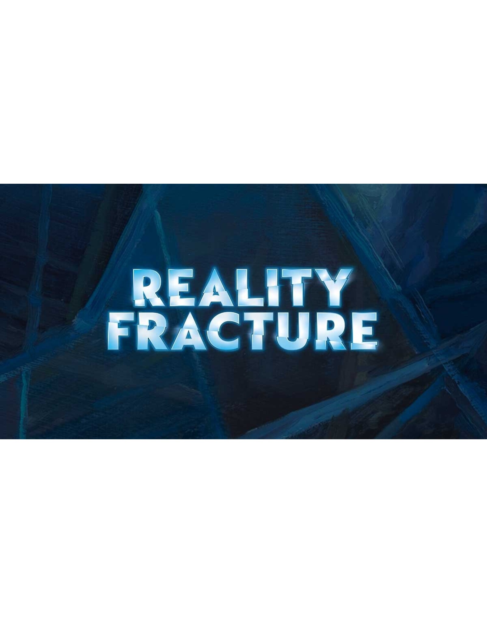 Gift of Games MtG Reality Fracture Pre-release (9/26 11:00am)