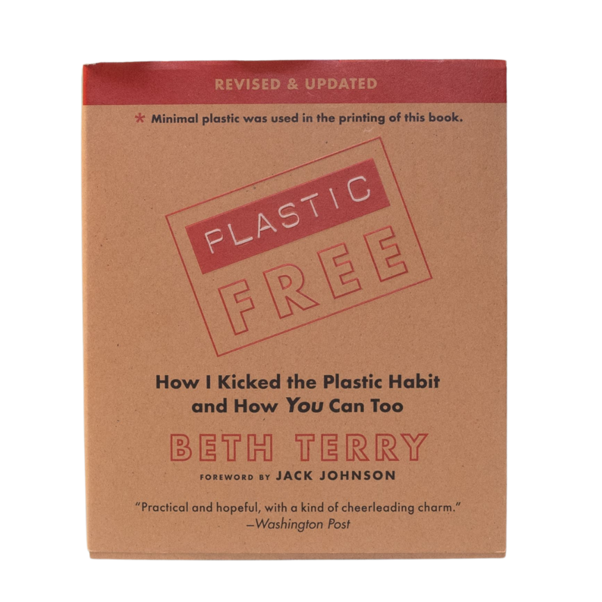 How I Kicked the Plastic Habit and How You Can Too