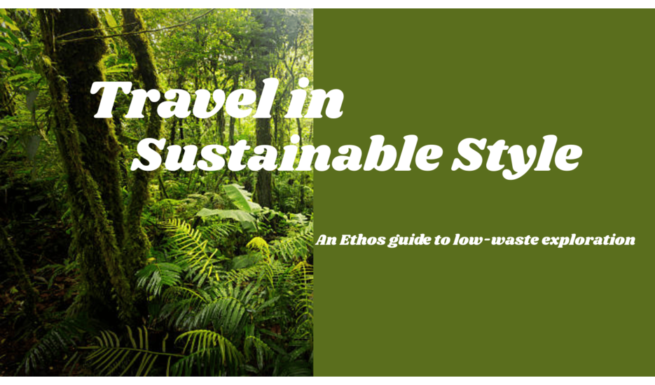 Travel in Sustainable Style