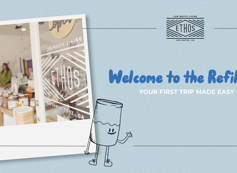 Welcome to the Refillery: Your First Trip Made Easy