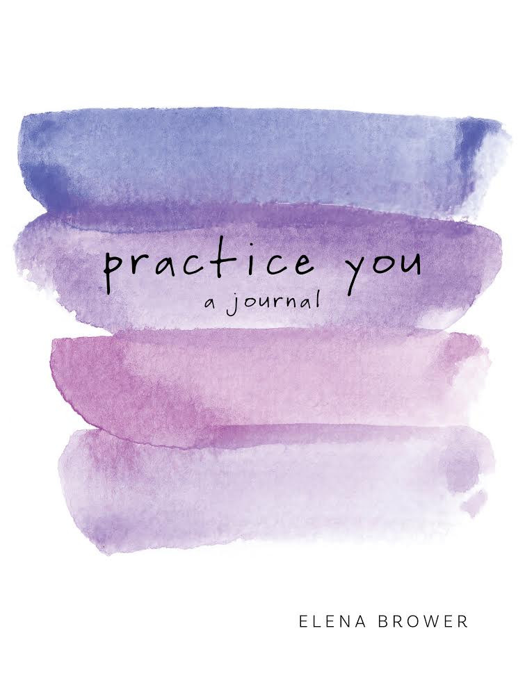 Practice You Journal - Becca