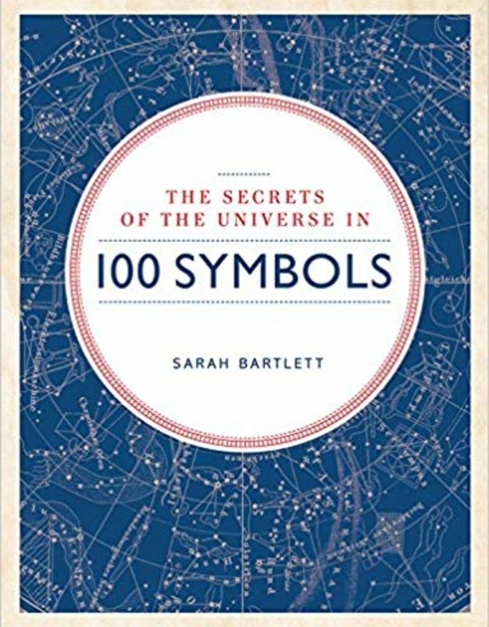 Quarto Knows Publishing *Secrets of the Universe in 100 Symbols