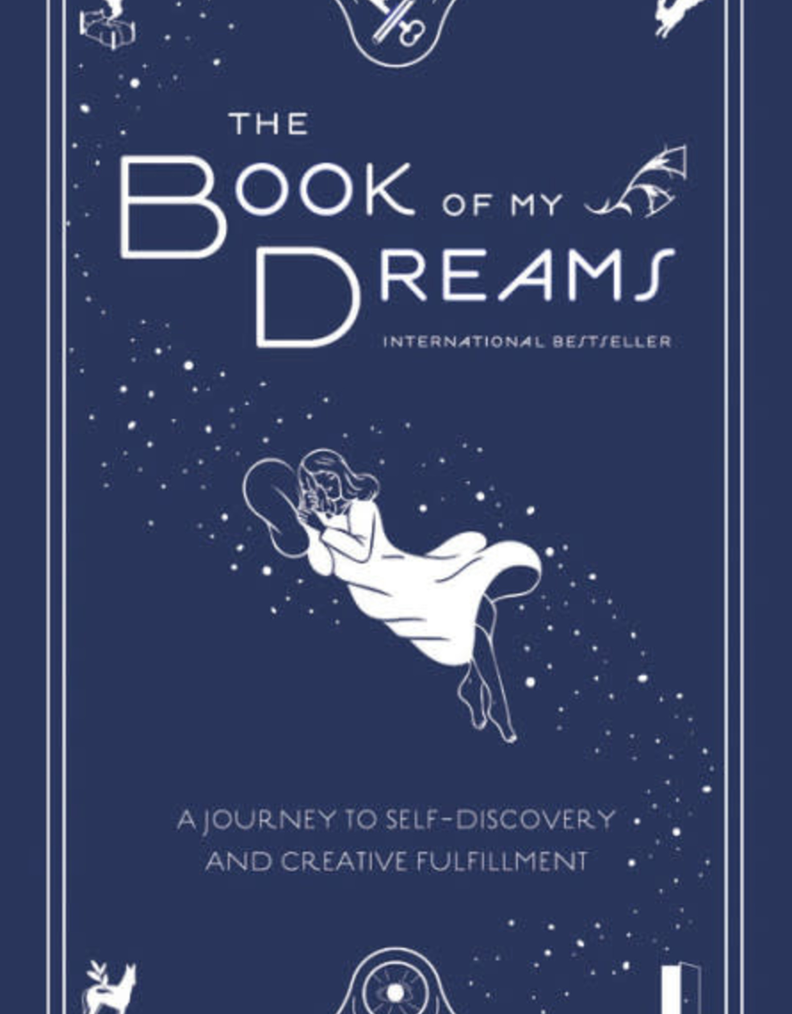 Hachette Book Group * The Book of My Dreams