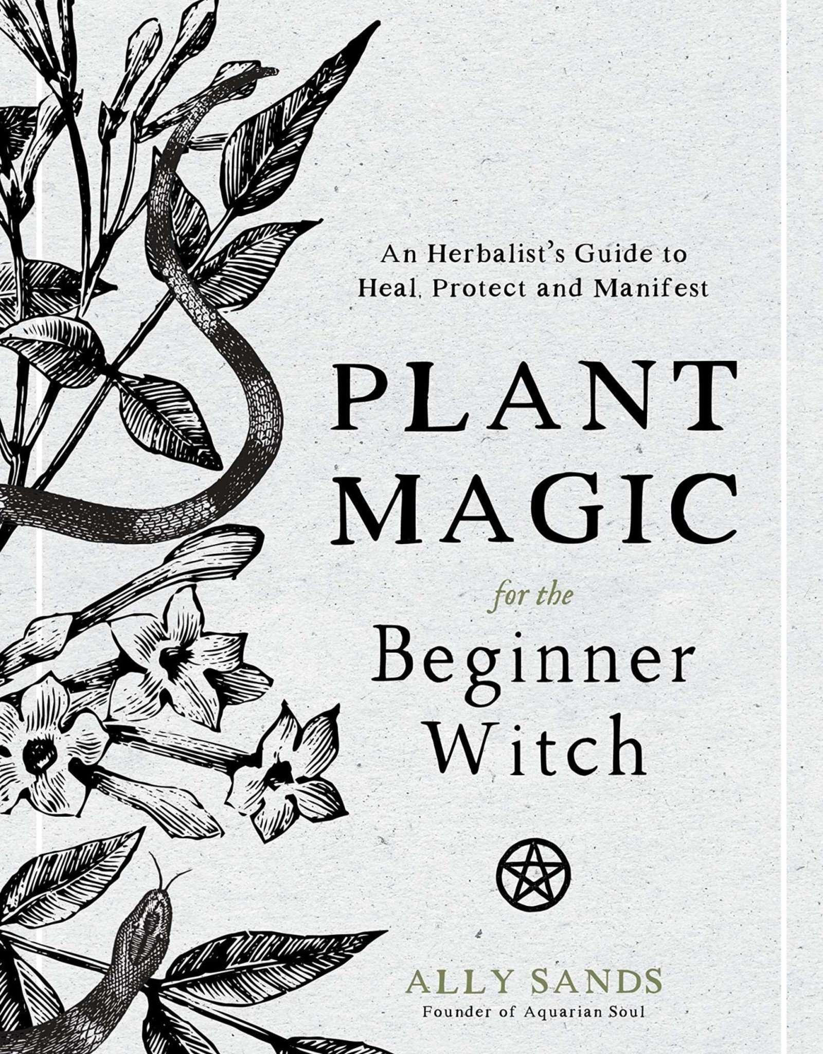 MacMillan Plant Magic For The Beginner Witch