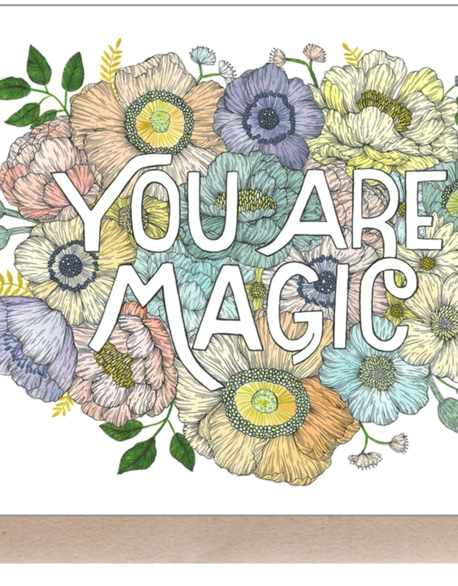 *You are Magic Greeting Card