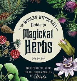 *Modern Witchcraft Guide to Magickal Herbs