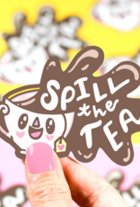 *Spill the Tea Vinyl Sticker