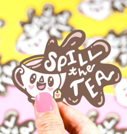 *Spill the Tea Vinyl Sticker