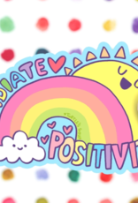 *Radiate Positivity Vinyl Sticker