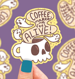 Turtle's Soup Coffee Makes Me Feel Alive Sticker